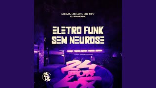 Eletro Funk - Sem Neurose