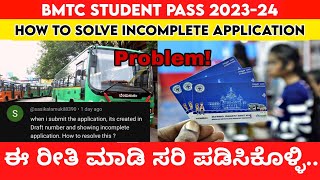 BMTC student bus incomplete application/ Why my BMTC pass showing incomplete application/step by