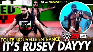 WWE 2K19 : NOUVELLE ENTRÉE AVEC TITRE JINDER MAHAL & RUSEV DAY ENTRANCE [FR]