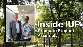 Inside IUP: Graduate Student Assembly