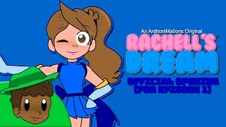 Rachell's Dream - Intro [ROUGH DRAFT]