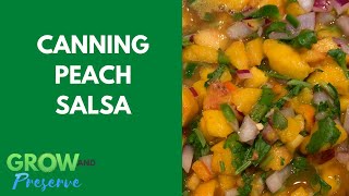 How to Can Peach Salsa