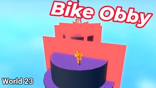 Obby But You're on a Bike (World 23) [Roblox]