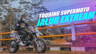 TOURING SUPERMOTO JALUR PEGUNUNGAN