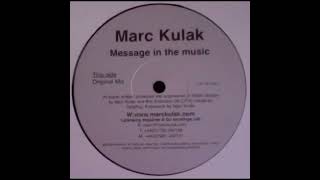 Marc Kulak - Message In The Music (Original Mix)