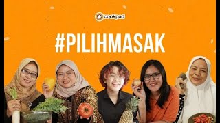 #PilihMasak: Cerita Kita Semua di Momen Hari Pangan Sedunia