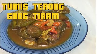 TERONG TUMIS SAOS TIRAM