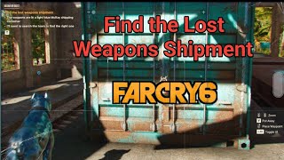 Find the Lost Weapons Shipment | Boom or Bust | How to Find the Lost Weapons Shipment Far Cry 6