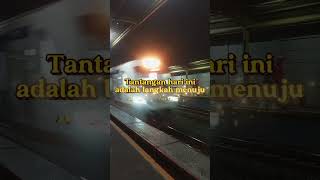 Hidup penuh tantangan #quotes #shortsvideo #shorts #railfans