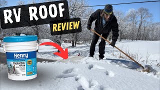 Winter RV Roof Checkup with Henry Tropi-Cool Review