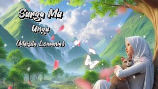 Surga Mu - Ungu _ Meisita Lomania (Official Lyrics Music) @PelangiMusiclirik