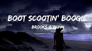 Brooks & Dunn - Boot Scootin' Boogie (Lyric)