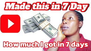 How much YouTube paid me in 7 days|my YouTube paycheck as a small YouTuber based in Nigeria#paycheck