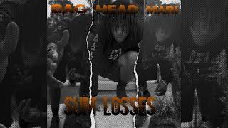 BAGHEAD MARI - SUM LOSSES