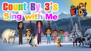 Count by 3's Sing with Me | Counting Song