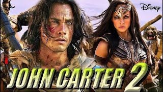 JOHN CARTER 2 (2025) Movie | Dominic West, Lynn Collins | Facts and Explain