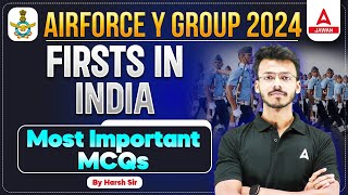 Airforce Y Group 2024 | All Firsts in India Most Important MCQs For Airforce Y | Part 2 | Harsh Sir