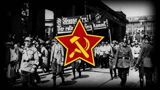 Die rote Front marschiert [German Communist Song] [+English Translation]