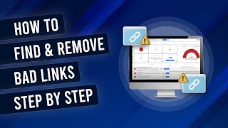 How To Find & Remove Bad Backlinks Step By Step