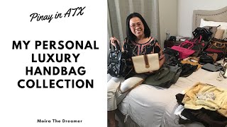 My Personal Luxury Handbag Collection | Pinay in ATX