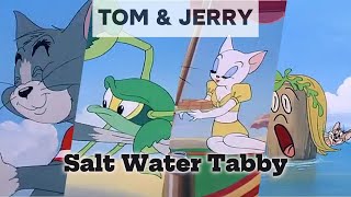 Tom and jerry, Salt Water Tabby | part 3 | tom and jerry cartoon | cartoon tom and jerry