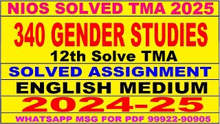 nios Gender Studies 340 solved assignment 2024-25 | nios 340 tma solved 2024-25 class 12 Gender