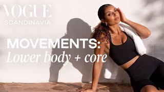 Get moving with Hannah Andersson - Lower body + core circuit  | Vogue Scandinavia Movements