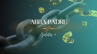 93 - Abba Padre