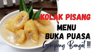 CARA MEMBUAT KOLAK PISANG TAKJIL BUKA PUASA YANG SIMPLE