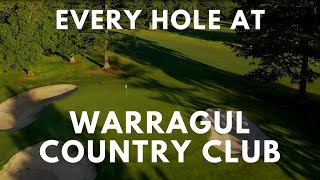 Every Hole at Warragul Country Club: Gippsland Super 6 Golf Course