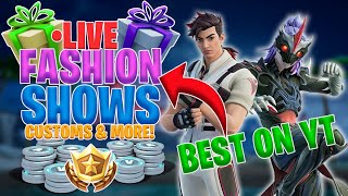 🔴 BEST FORTNITE FASHION SHOWS LIVE! | SKIN CONTEST & CUSTOMS | BEST ON YT!! | NO GRIEF VIEWER GAMES!