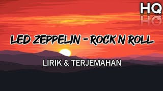 Led Zeppelin - Rock N Roll Lirik & Terjemahan (HQ) #rockstar #ledzeppelin #rocknroll