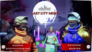 Last City News  - FotL Edition