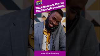 Black Business Owners Double Sales on Blax directory #shorts