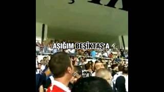 Aşığım Beşiktaşa