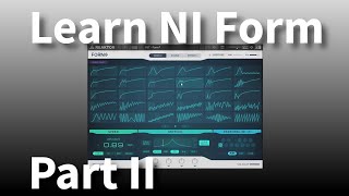 Learn NI Form | In-Depth | Part II