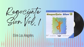 🎵Full Album💿 | Regocijate Sion Vol I | Elim Los Angeles