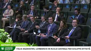 Italia-Kazakistan, Lombardia ha ruolo centrale per sviluppo attività