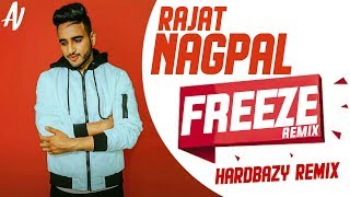 Freeze Remix - Rajat Nagpal | Hardbazy Remix | Desi Music Factory | Rajat Nagpal Remix Song