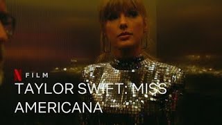 Taylor Swift - Miss Americana Netflix Documentary ( Trailer )