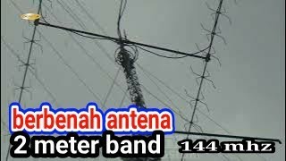 berbenah antena 2 meter band ketinggian 32 meter