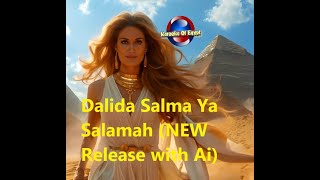 Dalida Salma Ya Salamah NEW Release with Aiداليدا سالمه ياسلامه