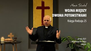 „Wojna między dwoma potomstwami” - Księga Rodzaju 25 - Moner Shaded