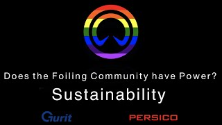 Foiling Week 2021 // Sustainability: Does the Foiling Community have Power? // Gurit Persico Forum