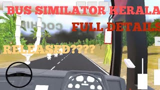 BUS SIMILATOR KERALA DEATAILS |BETA VERSION RELEASED??????|EJATHY ITEAM \