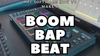 MPC Software - How to Make A Sampled Boom Bap Beat Video