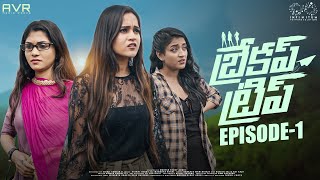 Breakup Trip | Episode - 1 | NB Originals | NagaBabu Konidela | Bharath Bandaru | Infinitum Media