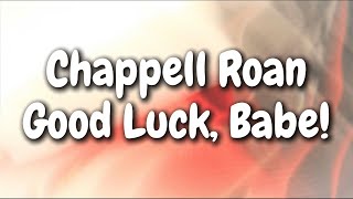 Chappell Roan - Good Luck, Babe! (Lyrics)