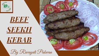 Beef Seekh Kebab | Seekh Kebab in Fry Pan | Bakra Eid Special | 2021 | Riwayati Pakwan