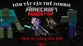 Tóm Tắt 100 Ngày Sinh Tồn TẬN THẾ ZOMBIE( Nhật Ký ) Trong MCPE [BoHarryVN] Phần 2